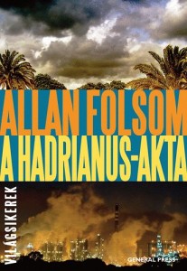 Allan Folsom: A Hadrianus-akta