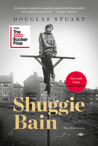 Douglas Stuart: Shuggie Bain (Park, 2021)