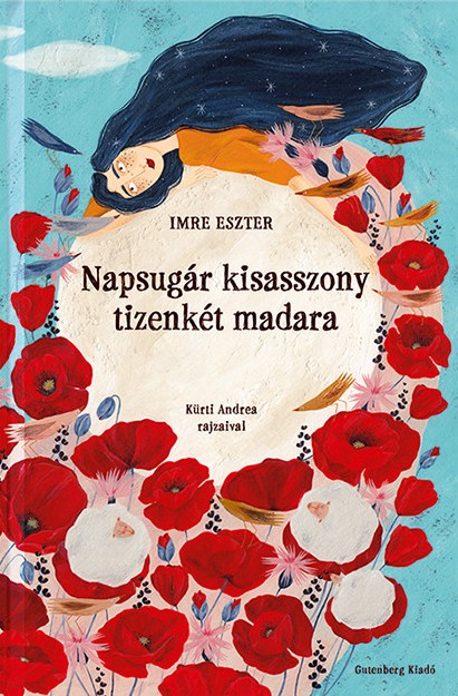 Imre Eszter: Napsugár kisasszony tizenkét madara (Gutenberg Kiadó, 2022)
